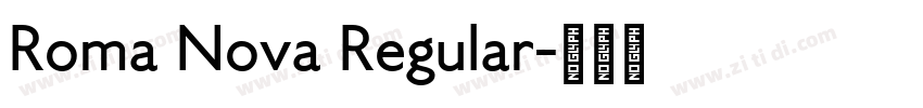 Roma Nova Regular字体转换